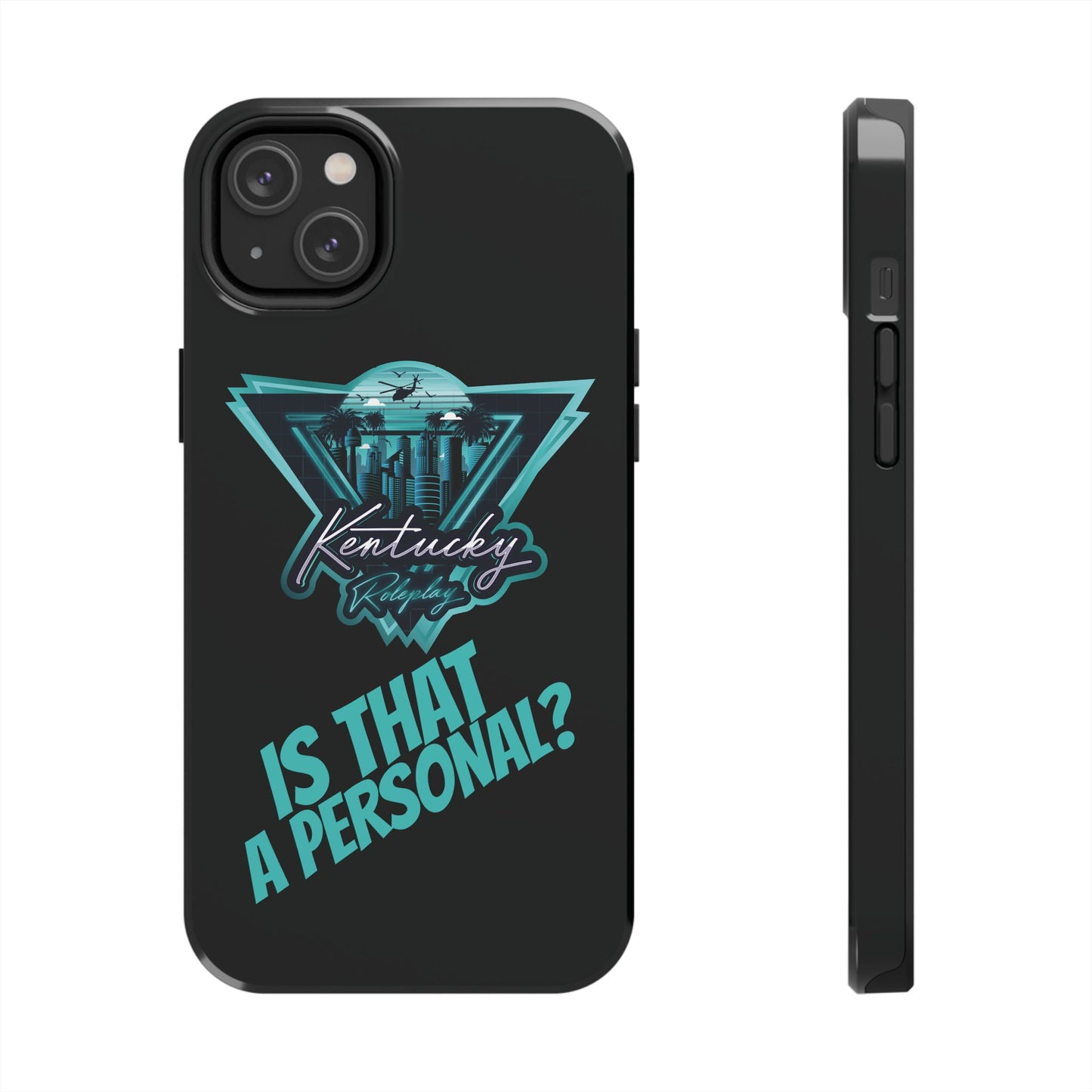 Tough Phone Case - V2 - Kentucky RP "Is That A Personal?"