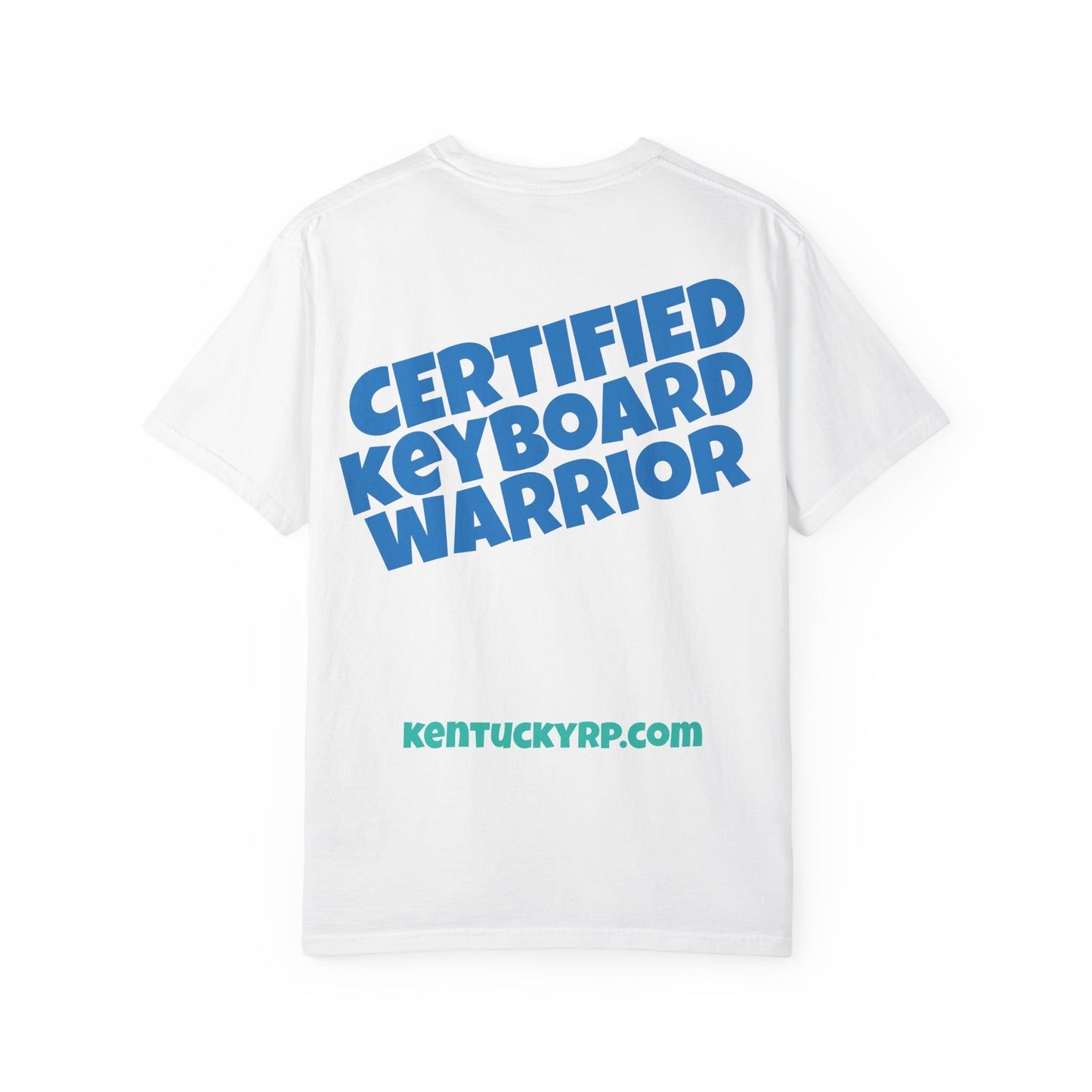 Certified Keyboard Warrior | Kentucky RP V2 T-Shirt