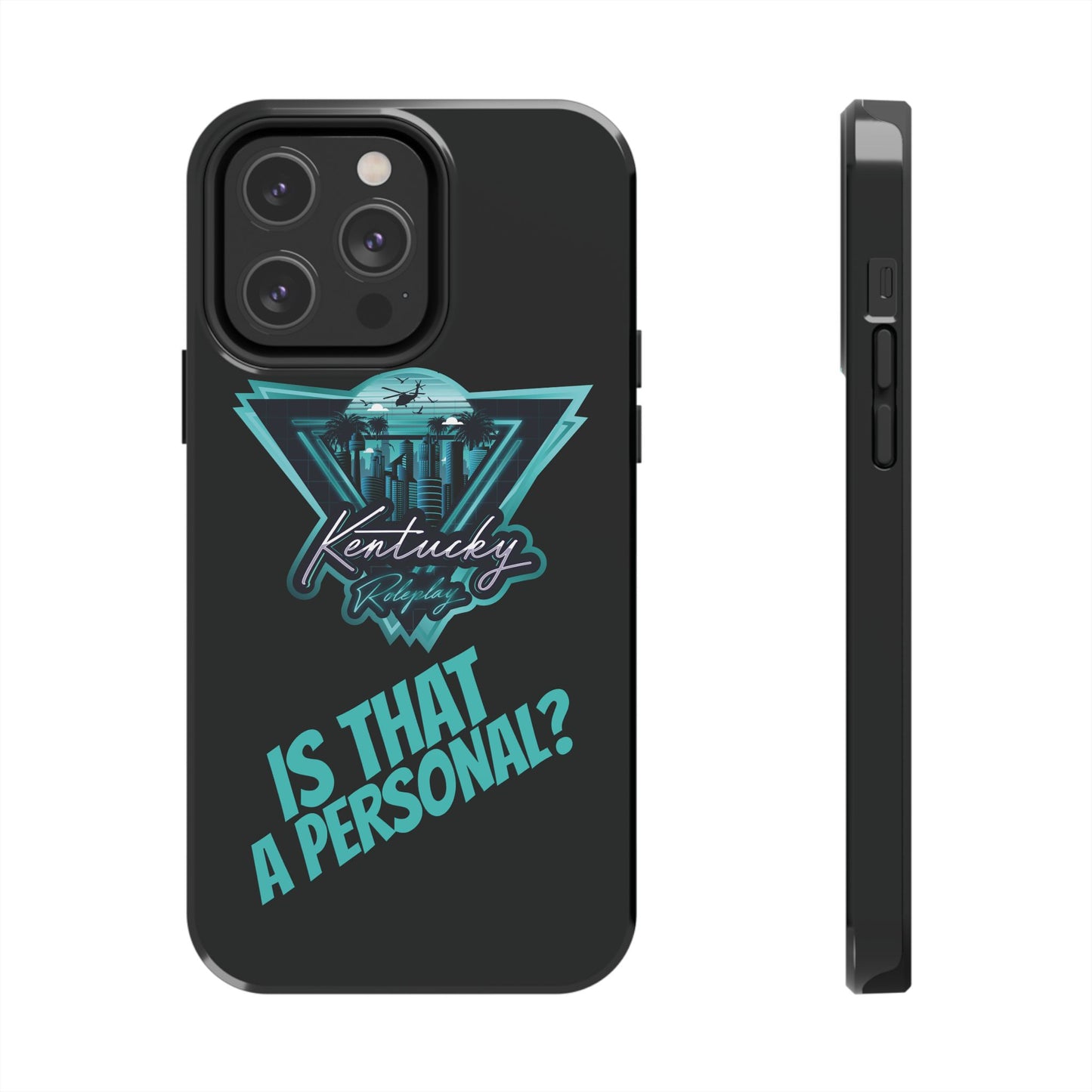 Tough Phone Case - V2 - Kentucky RP "Is That A Personal?"