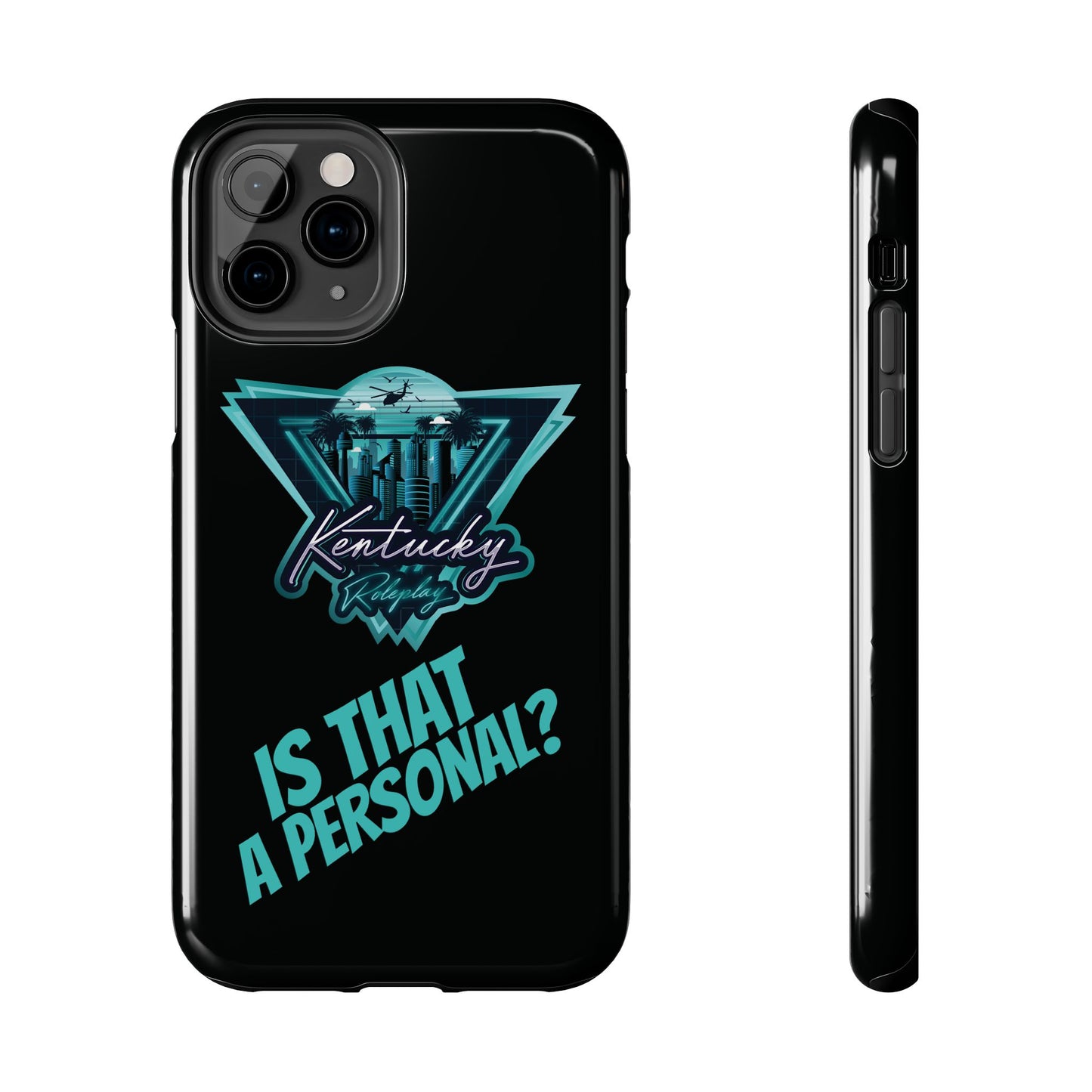 Tough Phone Case - V2 - Kentucky RP "Is That A Personal?"