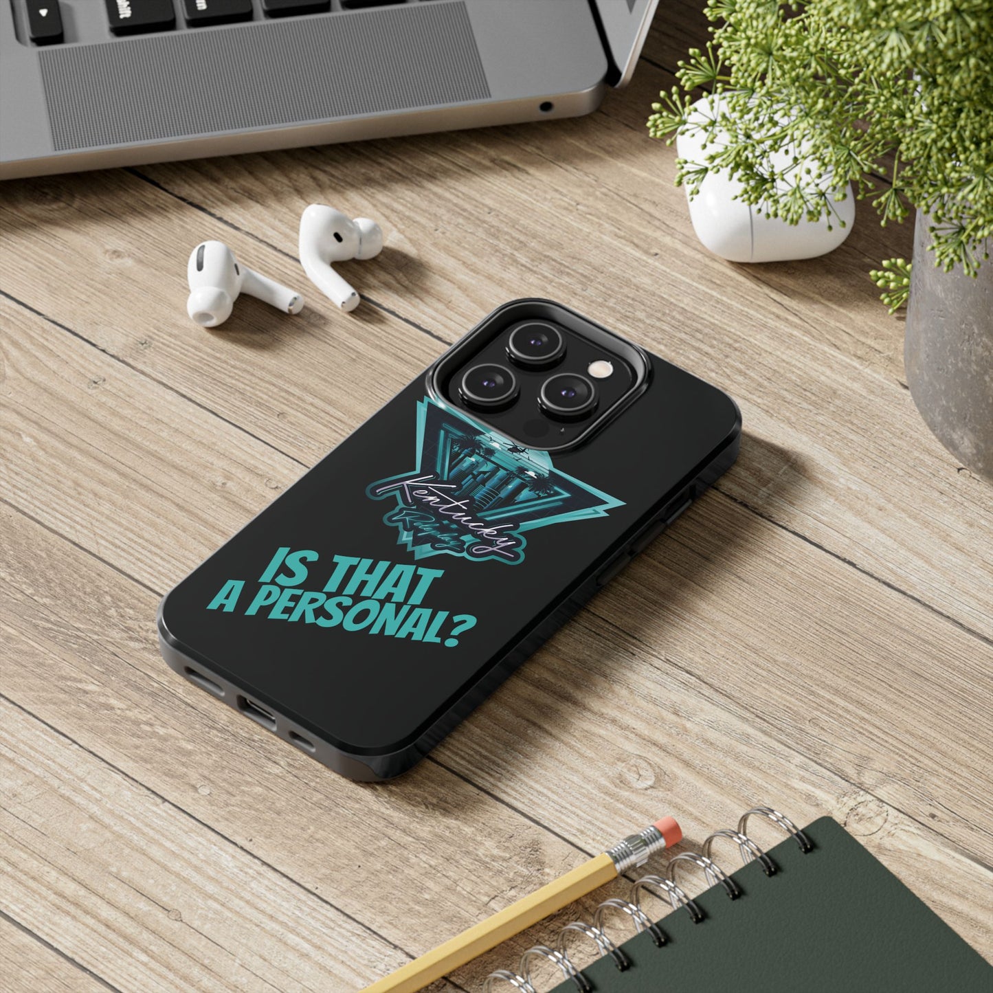 Tough Phone Case - V2 - Kentucky RP "Is That A Personal?"
