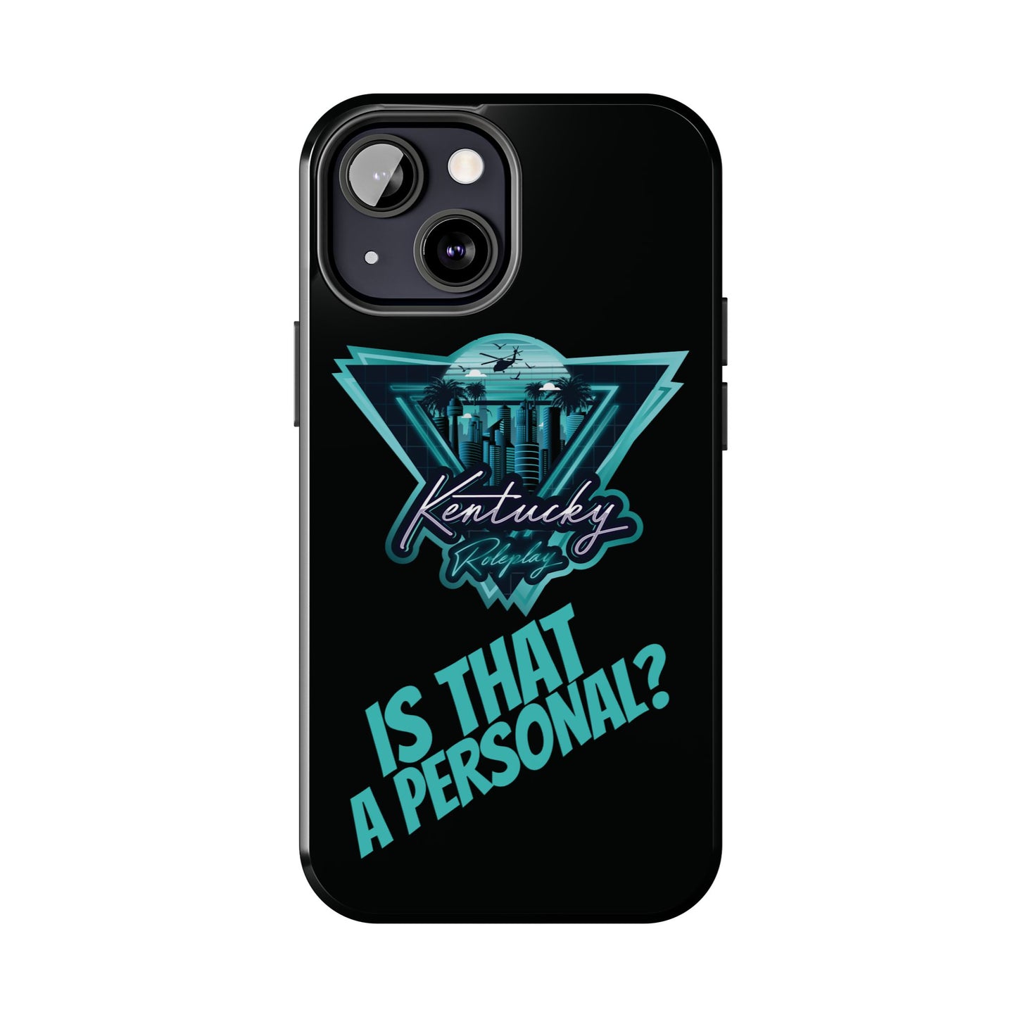 Tough Phone Case - V2 - Kentucky RP "Is That A Personal?"