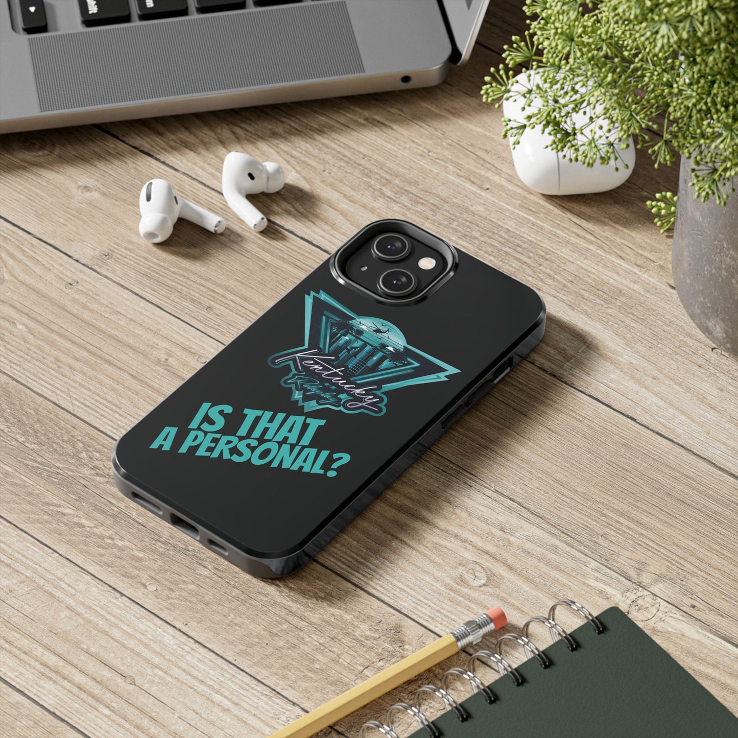 Tough Phone Case - V2 - Kentucky RP "Is That A Personal?"
