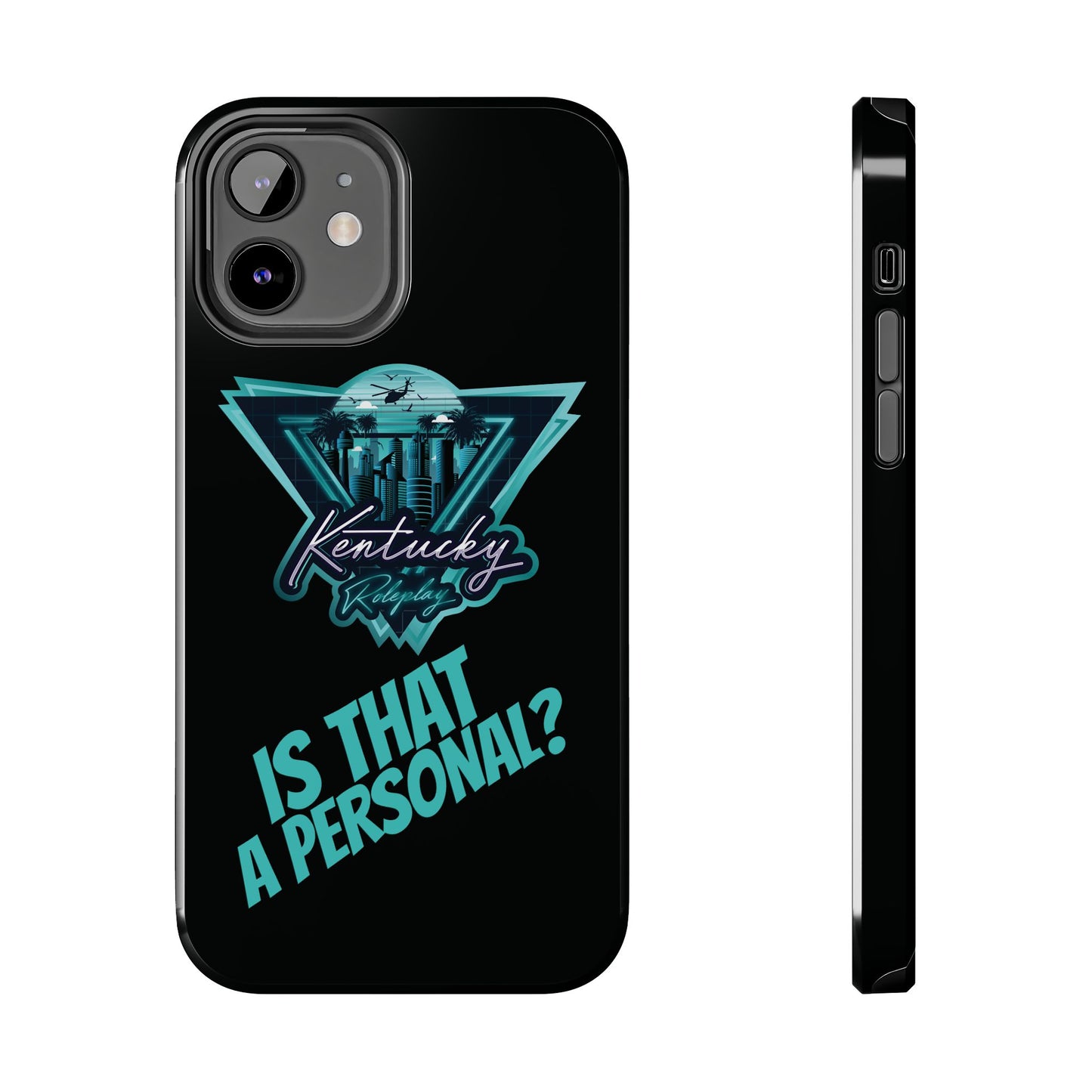 Tough Phone Case - V2 - Kentucky RP "Is That A Personal?"
