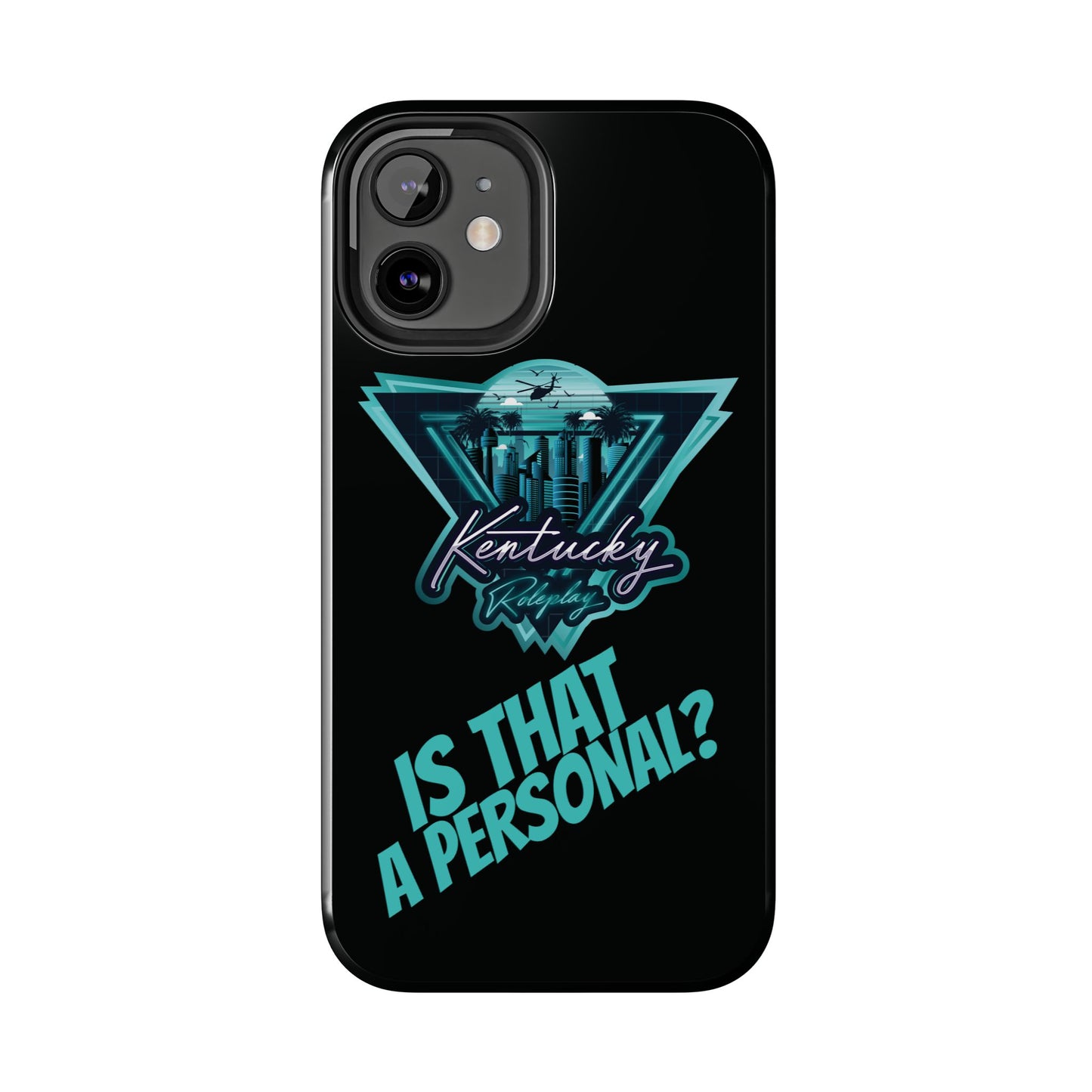 Tough Phone Case - V2 - Kentucky RP "Is That A Personal?"