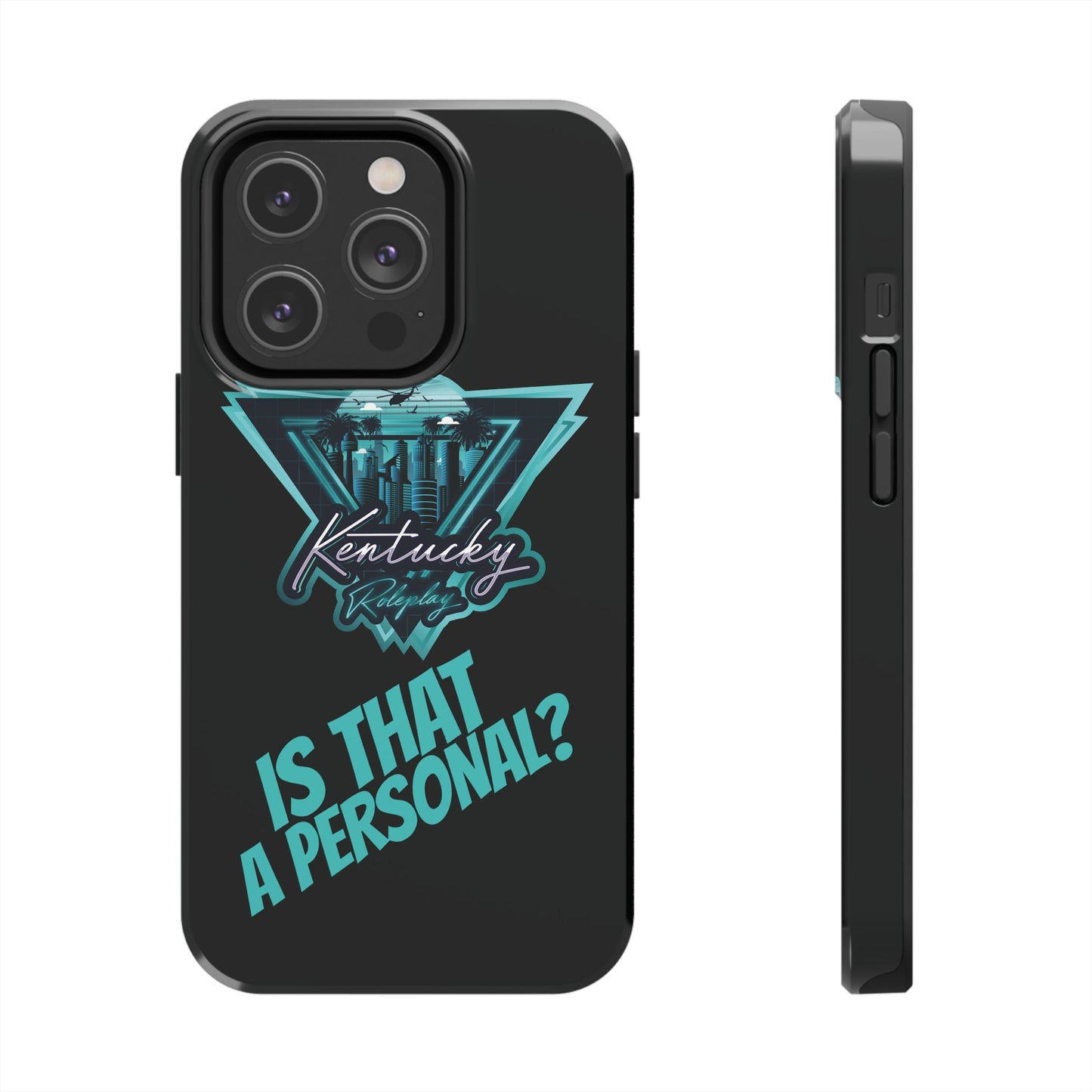 Tough Phone Case - V2 - Kentucky RP "Is That A Personal?"