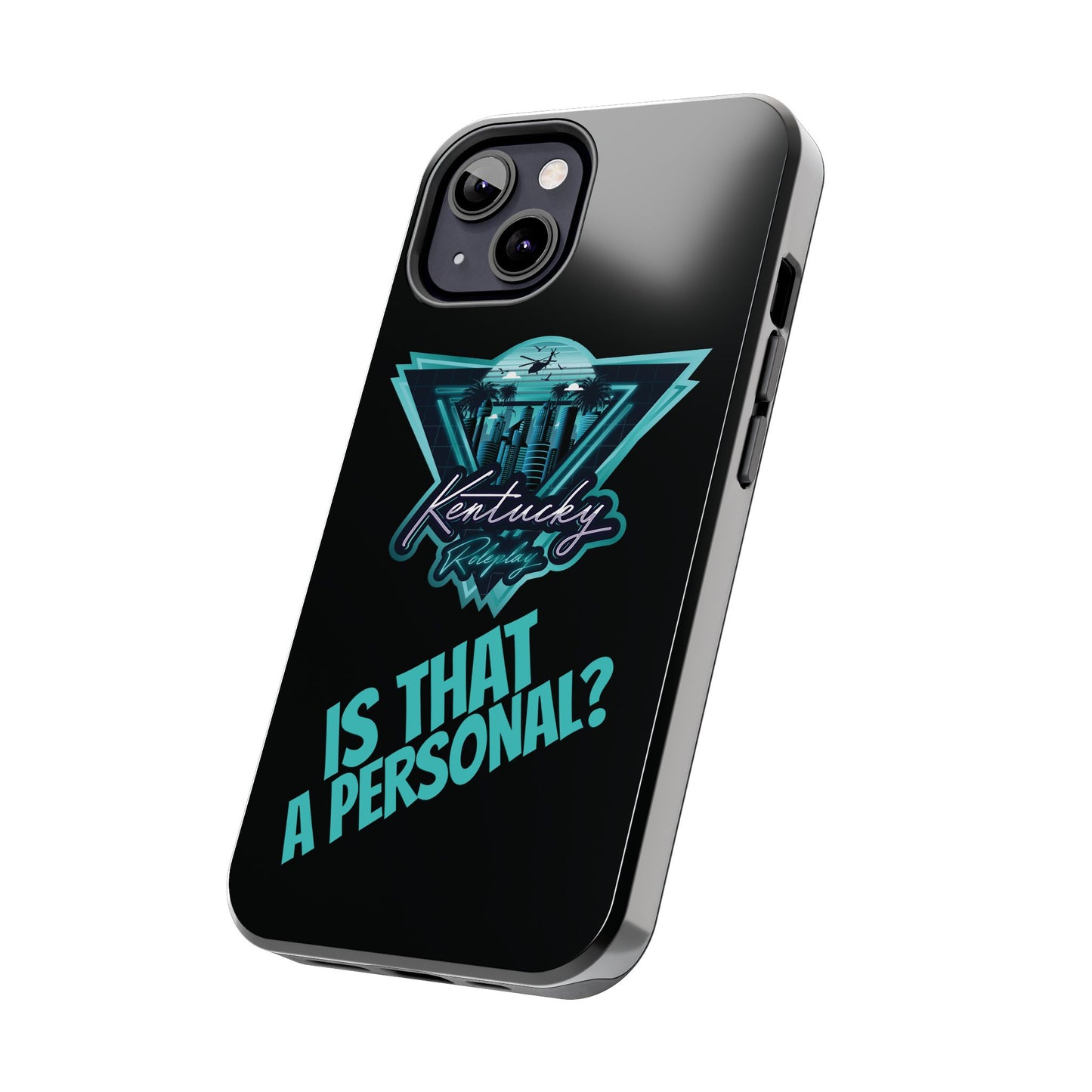 Tough Phone Case - V2 - Kentucky RP "Is That A Personal?"
