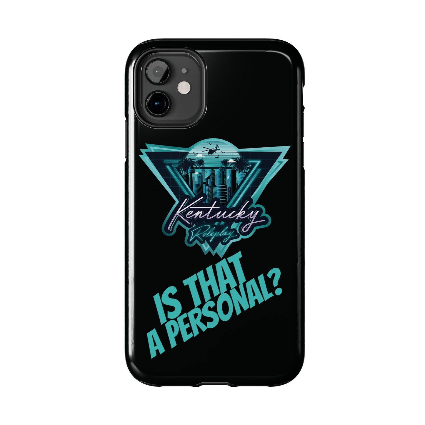 Tough Phone Case - V2 - Kentucky RP "Is That A Personal?"