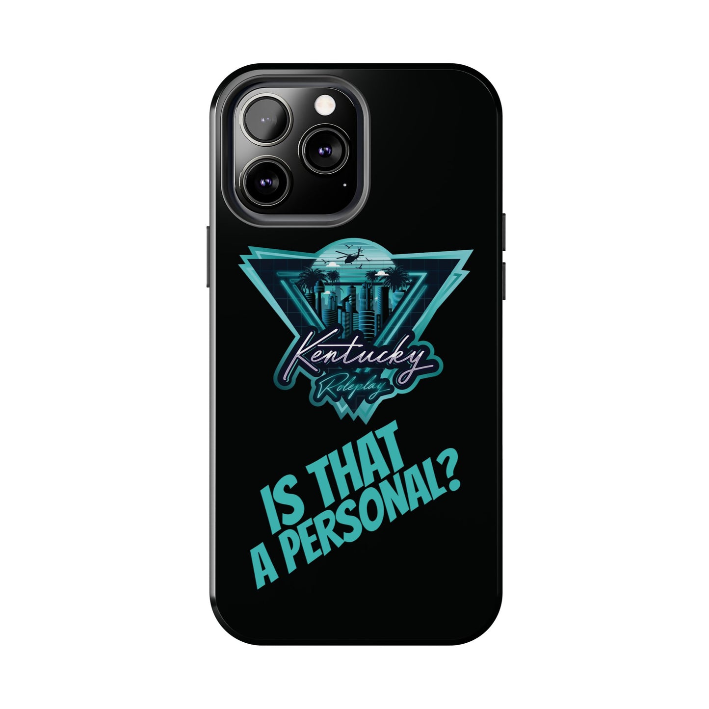 Tough Phone Case - V2 - Kentucky RP "Is That A Personal?"