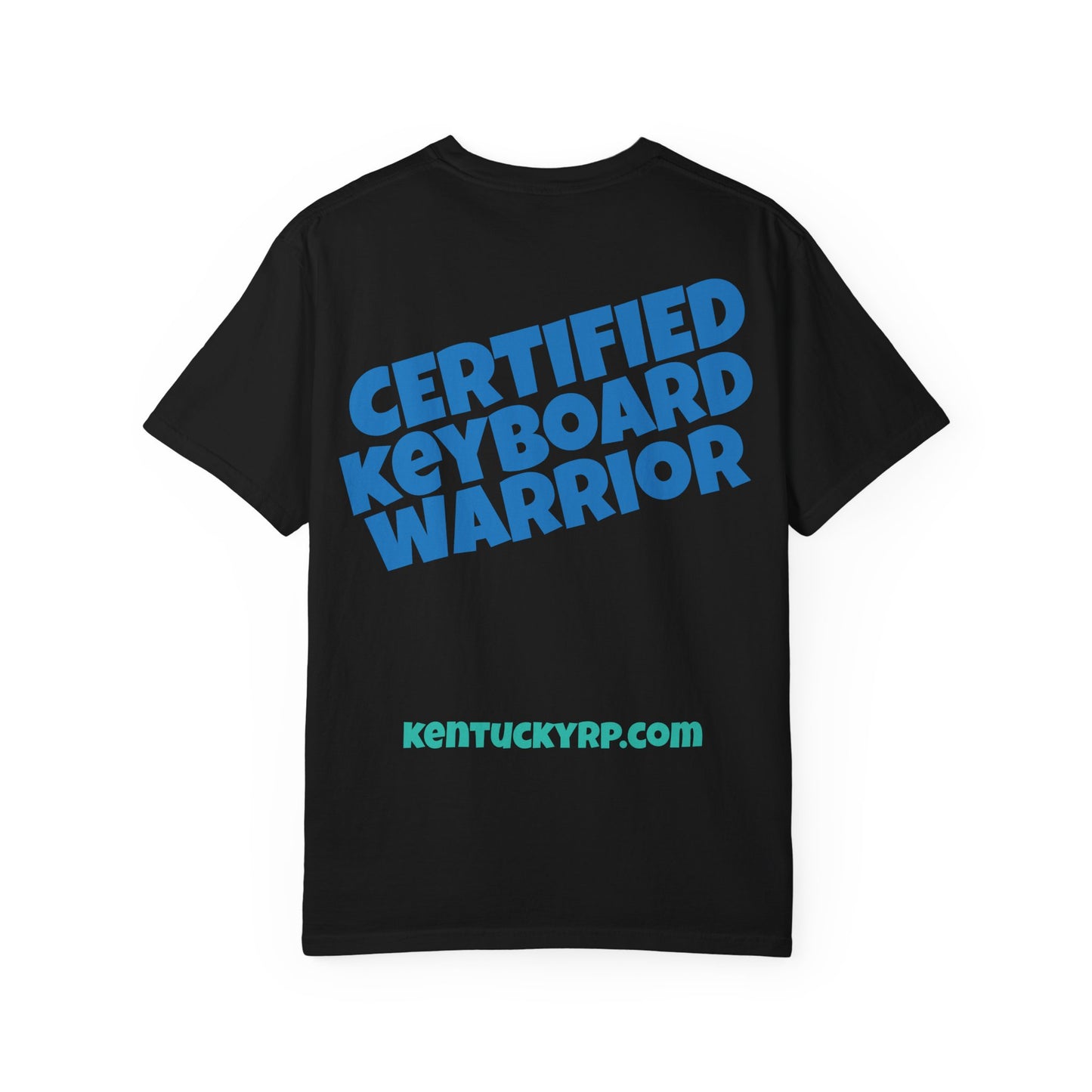 Certified Keyboard Warrior | Kentucky RP V2 T-Shirt