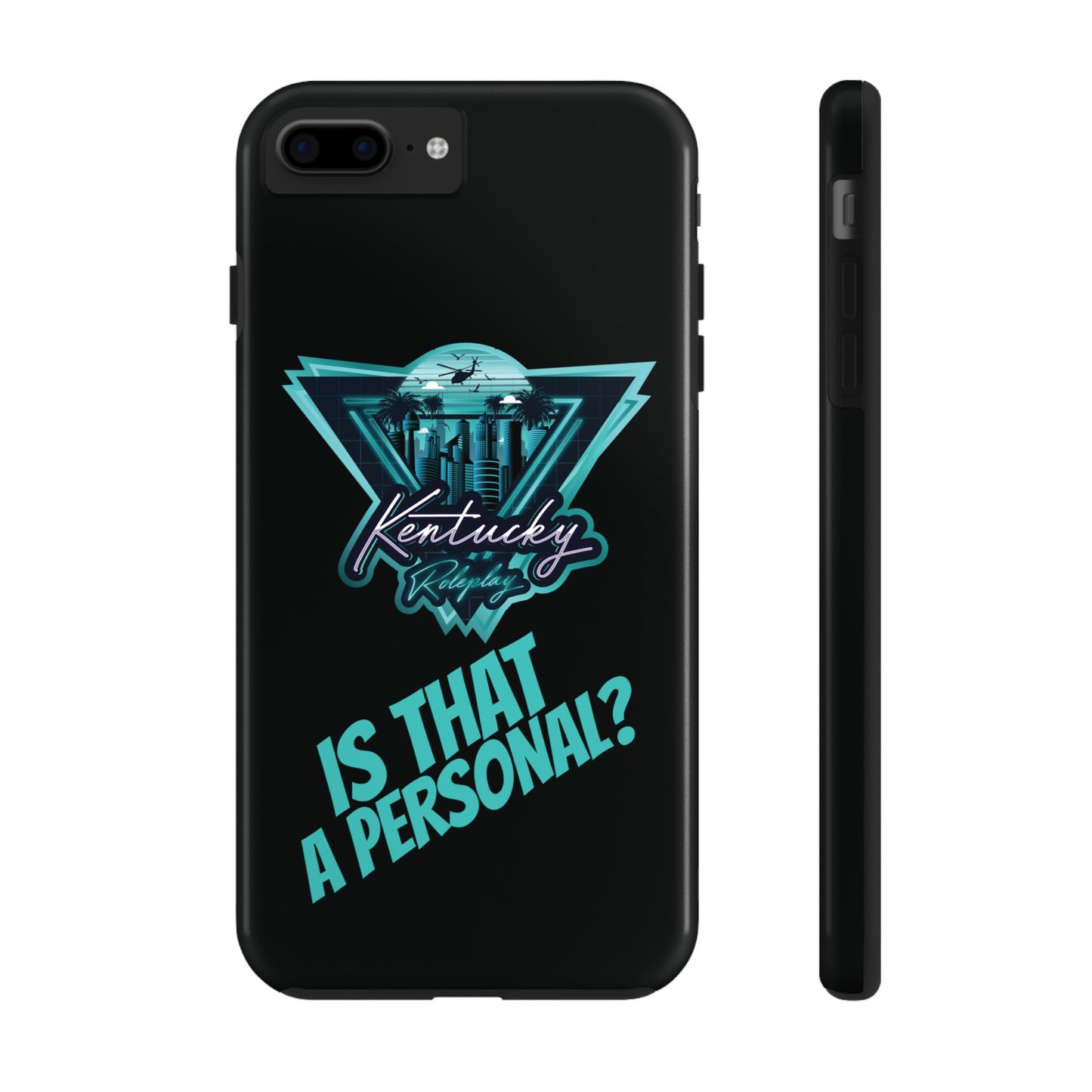 Tough Phone Case - V2 - Kentucky RP "Is That A Personal?"